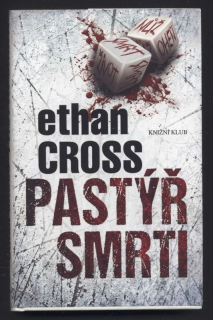 Cross, Ethan - Pastýř smrti