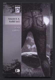 Kudláč, Antonín K. K. - Cáry rubáše