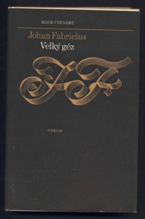 Fabricius, Johan - Velký géz