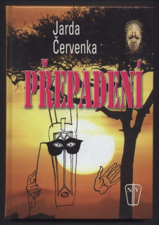 Červenka, Jarda - Přepadení