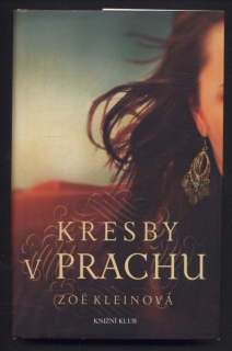 Kleinová, Zoë - Kresby v prachu