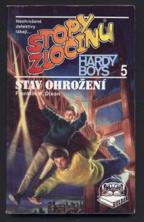 Dixon, Franklin W. - Stopy zločinu: Stav ohrožení (5)
