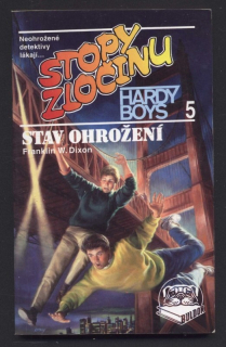Dixon, Franklin W. - Stopy zločinu: Stav ohrožení (5)