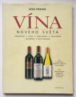 Priewe, Jens - Vína nového světa
