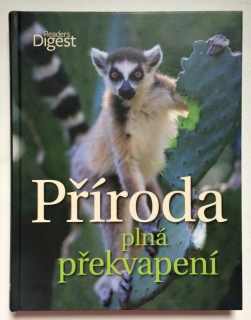 Kolektiv autorů - Příroda plná překvapení