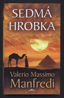 Manfredi, Valerio Massimo - Sedmá hrobka