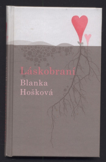 Hošková, Blanka - Láskobraní