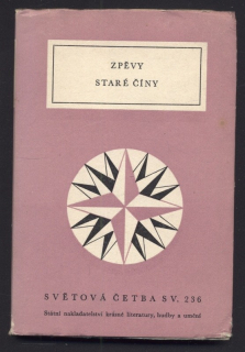 Mathesius, Bohumil - Zpěvy staré Číny