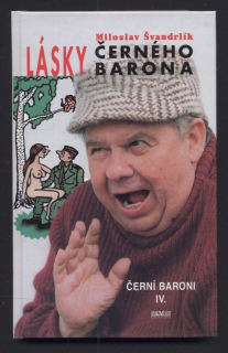 Švandrlík, Miloslav - Lásky černého barona