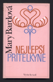 Bardová, Mary - Nejlepší přítelkyně