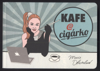Doležalová, Marie - Kafe a cigárko