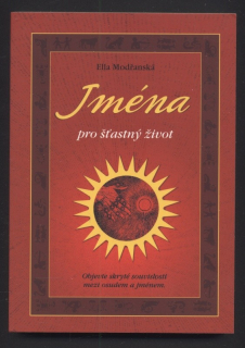 Modřanská, Ella - Jména pro šťastný život