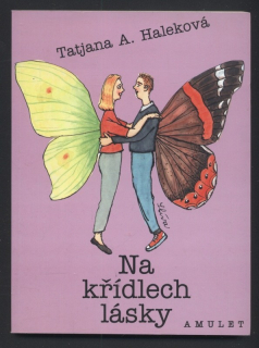 Haleková, Tatjana A. - Na křídlech lásky