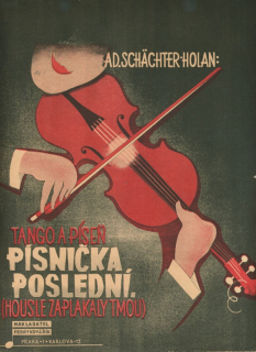 Schächter, Ad. - Písnička poslední