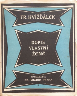 Hvížďálek, František - Dopis vlastní ženě