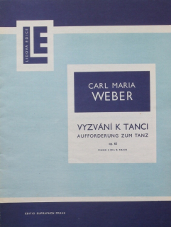 Weber, Carl Maria - Vyzvání k tanci op.65 (Aufforderung zum tanz)