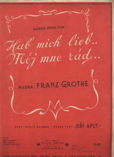 Grothe, Franz - Hab mich lieb ( Měj mě rád)