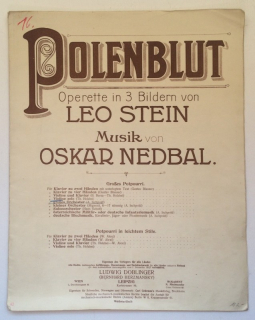 Nedbal, Oskar - Polenblut: Operette in 3 Bildern von Leo Stein