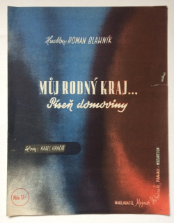 Blahník, Roman - Můj rodný kraj... Píseň domoviny