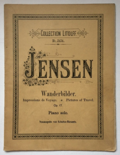 Jensen, Adolf - Wanderbilder - Impressions de Voyage, Op. 17