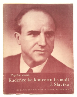 Frait, Vojtěch - Kadence ke koncertu fis moll J. Slavíka