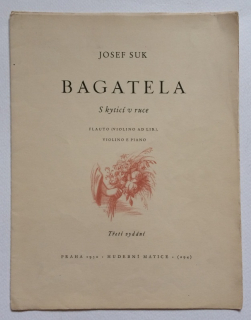 Suk, Josef - Bagatela - S kyticí v ruce