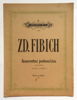 Fibich, Zdeněk - Koncertní polonéza pro housle s průvodem piana