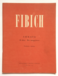 Fibich, Zdeněk - Sonata D-dur