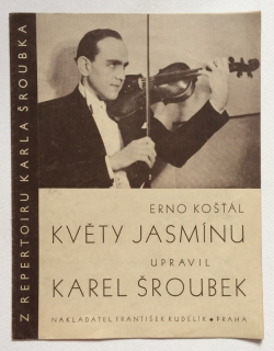 Košťál, Erno; Šroubek, Karel - Květy jasmínu