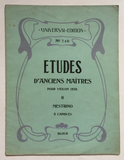 Bloch, Joseph - Etudes D'anciens Maitres, Violon Seul II.