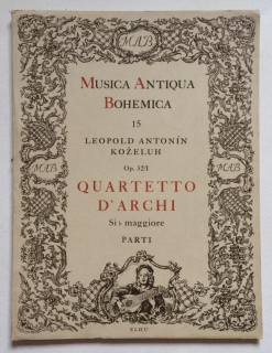 Koželuh, Leopold Antonín - Quartetto d'Archi Si maggiore, Op. 32/I