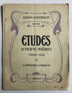 Bloch, Joseph - Etudes D'anciens Maitres IV.