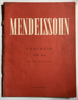 Mendelssohn Bartholdy, Felix - Concerto Op. 64