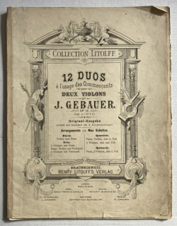 Gebauer, Joseph - 12 duos  a #224; l'usage des commençants pour deux violons, Op. 10 / Dvanáct duet pro začátečníky, Op. 10