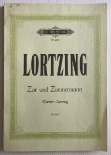 Lortzing, Gustav Albert - Zar und Zimmermann