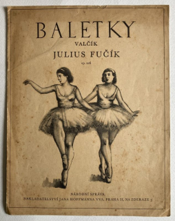 Fučík, Julius - Baletky, Op. 226