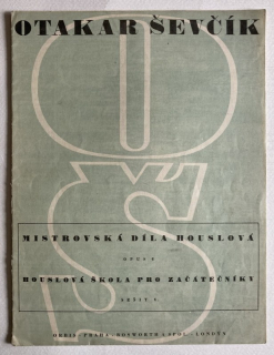 Ševčík, Otakar - Mistrovská díla houslová, Op. 6, Houslová škola pro začátečníky - sešit V.