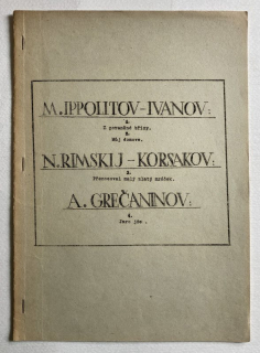 Ippolitov Ivanov, M. - Z poraněné břízy, Můj domove; Rimskij Korsakov, N. - Přenocoval malý zlatý mráček; Grečaninov, A. - Jaro jde (pro ženský sbor)