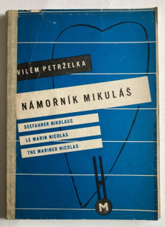 Petrželka, Vilém - Námořník Mikuláš, Op. 21