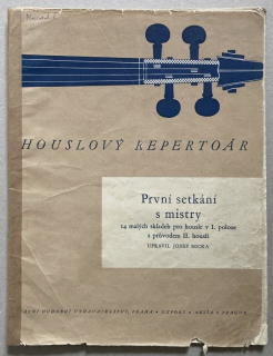 Houslový repertoár - První setkání s mistry (14 malých skladeb pro housle v I. poloze s průvodem II. houslí)