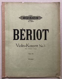 Bériot, Charles Auguste de - Violin Konzert No. 1 D-dur, Op. 16