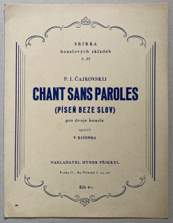Čajkovskij, Petr Iljič - Chant Sans Paroles / Píseň beze slov - pro dvoje housle