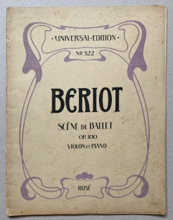 Bériot, Charles Auguste de - Scéne de Ballet, Op. 100 - Violon et Piano