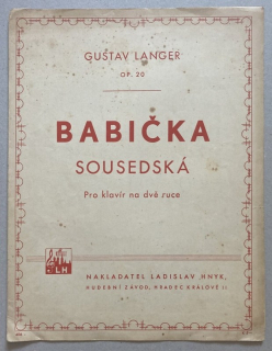 Langer, Gustav - Babička (sousedská) pro klavír na dvě ruce, Op. 20