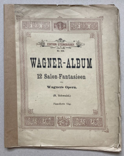Schwalm, Robert - Wagner-Album: 12 Salon-Fantasieen
