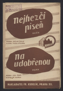 Šolle, Václav - Nejhezčí píseň; Čebiš, Josef - Na udobřenou