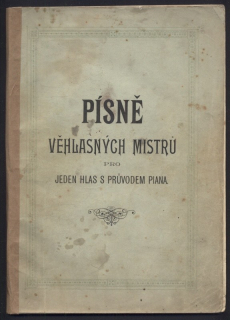 Písně věhlasných mistrů pro jeden hlas s průvodem piana