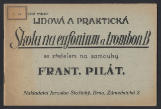Pilát, František - Lidová a praktická škola na eufoninum a trombon B