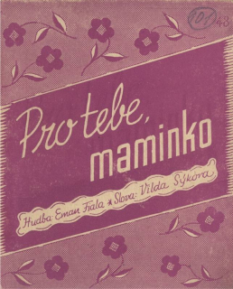 Pro tebe maminko