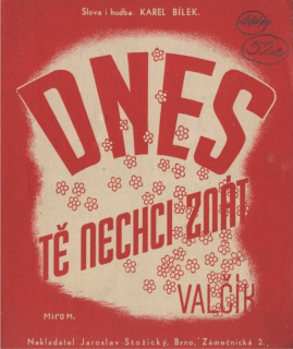 Dnes tě nechci znát